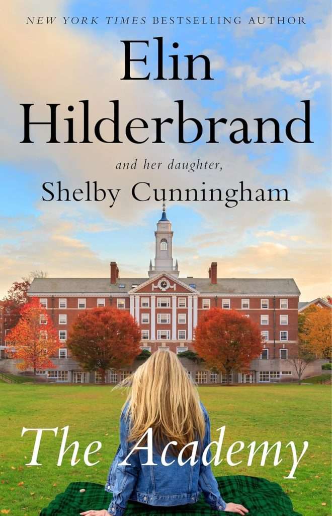 Cover of The Academy by Elin Hilderbrand